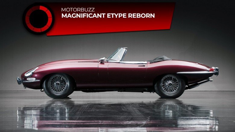 THE MAGNIFICENT JAGUAR ETYPE REBORN