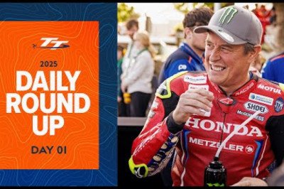 Daily Round Up - Day 01 | 2025 Isle of Man TT Races